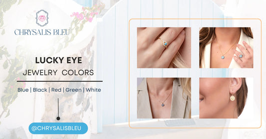 How Lucky Eye Jewelry Colors Change the Meaning of Lucky Eye Jewelry